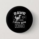 Search for i love rex badges Dinosaur