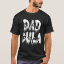 Search for dadcula tshirts Matching