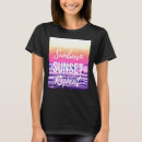 Search for sunrise sunset tshirts Vacation