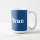 Search for ivan mugs Male