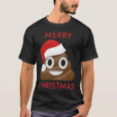 Search for emoji christmas tshirts Poo