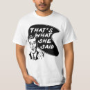 Search for thats what she said tshirts Twss