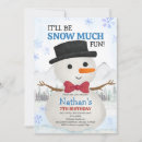 Search for snowman invitations Snow much fun