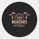 Search for shady stickers Beacher
