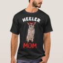 Search for red heeler tshirts Mum