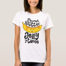 Search for peanut butter tshirts Trendy