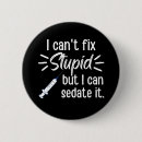 Search for funny student nurse badges Humour
