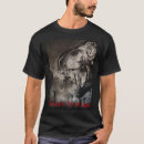 Search for pre historic tshirts Tyrannosaurus