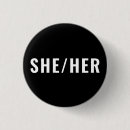 Search for she her badges Pronouns