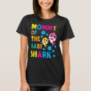 Search for shark birthday t shirt tshirts Mother