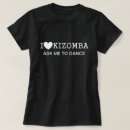 Search for zouk tshirts Semba