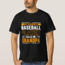 Search for baseball tshirts Grandpa