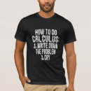 Search for calculus tshirts Formula