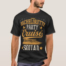 Search for bachelorette cruise tshirts Squad