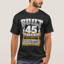 Search for 45th birthday tshirts 45 years old