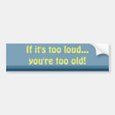 Search for loud bumper stickers Old