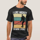 Search for funny hockey tshirts Like