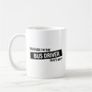 Search for bus driver mugs School bus drivers
