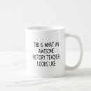 Search for history teachers mugs College