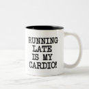 Search for running late mugs Workout