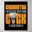 Search for sports humour posters Badminton team