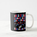 Search for labour mugs Funny