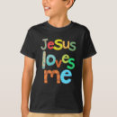 Search for jesus loves me tshirts Prayer