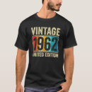 Search for born in 1962 tshirts 61st