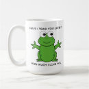Search for i love frogs mugs Toad