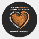 Search for for my daughter stickers Leukaemia