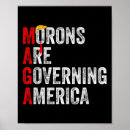 Search for morons posters Take america back