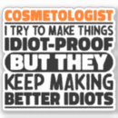 Search for cosmetologist stickers Stylist