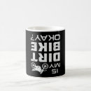 Search for funny motorcycle mugs Dirt bike
