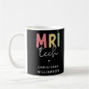 Search for mri mugs Radiologic technologist