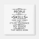 Search for idiot magnets Work