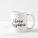 Search for happy slogan mugs Positivity