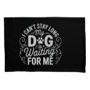 Search for funny dogs pillowcases Humor