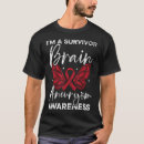 Search for brain aneurysm survivor tshirts Awareness