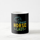 Search for horse crazy mugs Lady