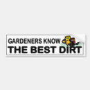 Search for gardens bumper stickers Gardener