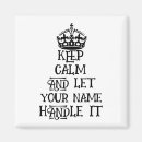 Search for keep calm magnets Humor