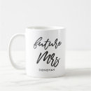 Search for soon to be bride mugs Future mrs