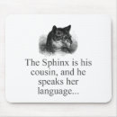 Search for sphinx mousepads Feline