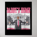 Search for home daddy posters No more biden
