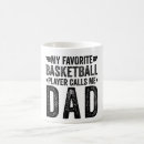 Search for basketball dad mugs Funny
