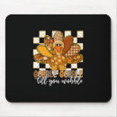 Search for wobble mousepads Give thanks