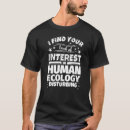 Search for ecology tshirts Funny