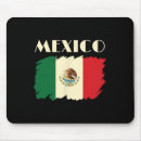 Search for mexican flag mousepads Latino