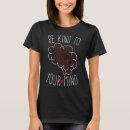 Search for kindness matters tshirts Mental