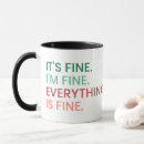 Search for this is fine mugs Mother